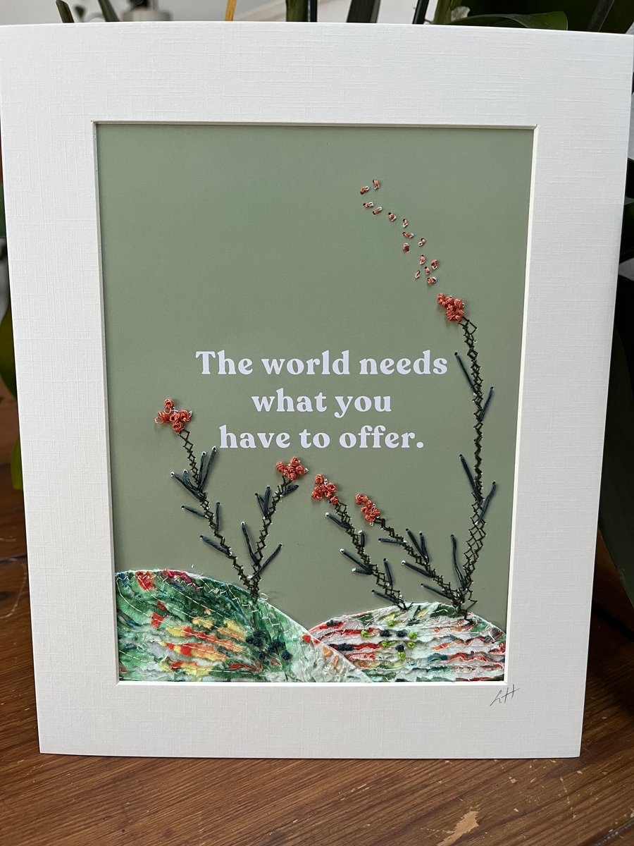 "The World Needs What You Have To Offer"