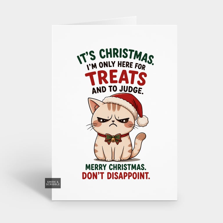 Funny Christmas Card For Him Or Her - Here For Treats