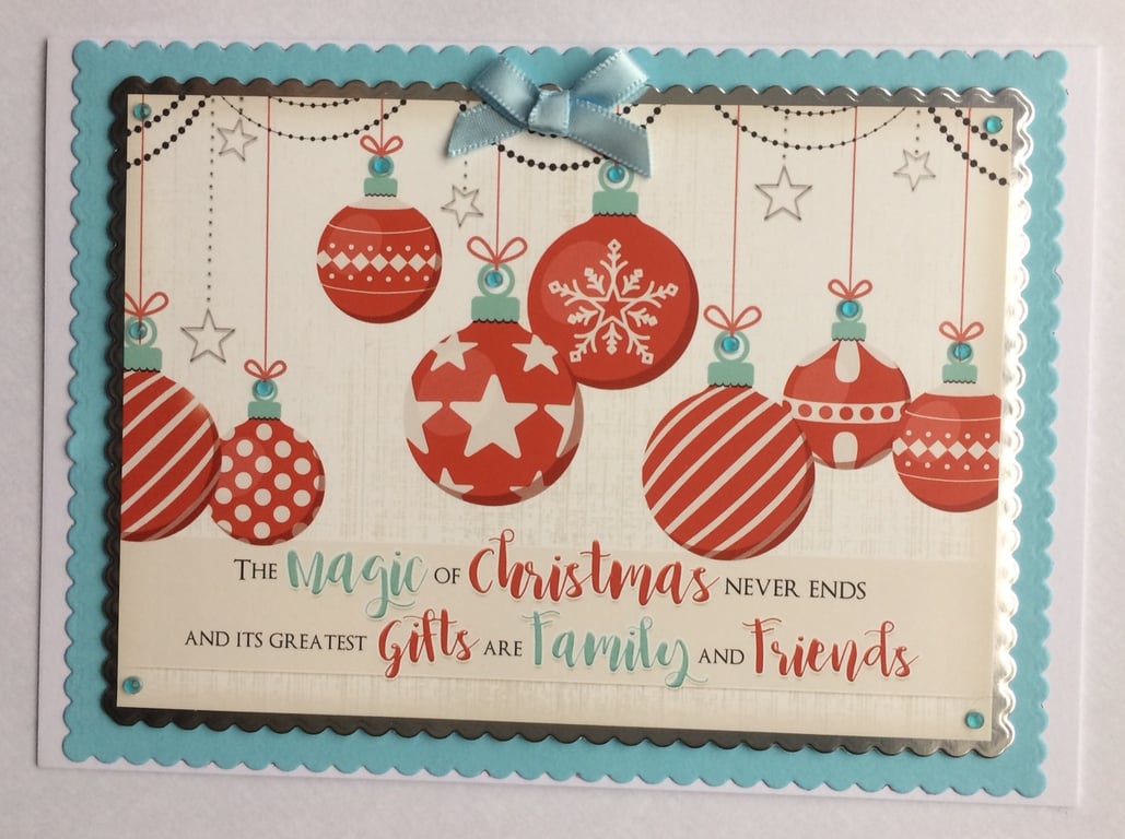 Handmade Christmas Card The Magic of Christmas is Family and Friends