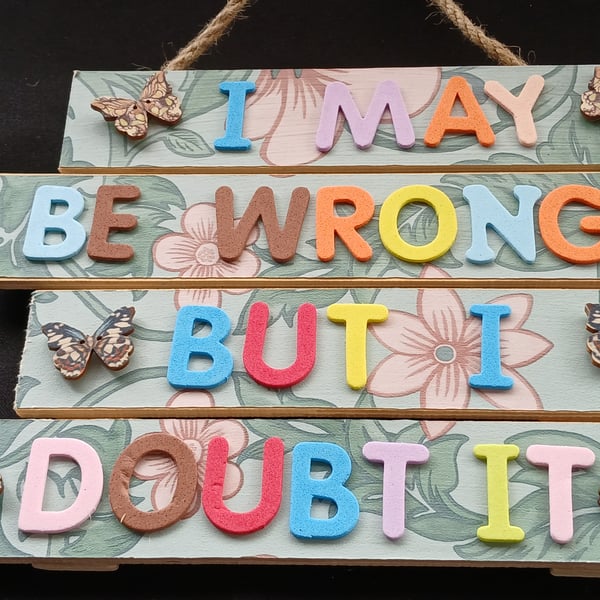 Hand decorated hanging wooden sign 
