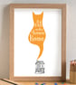 A Cat Makes A House A Home Art Print Unframed - Image 1