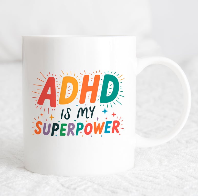 ADHD Superpower Mug – Neurodivergent Gift "ADHD Is My Superpower" – Colourful 
