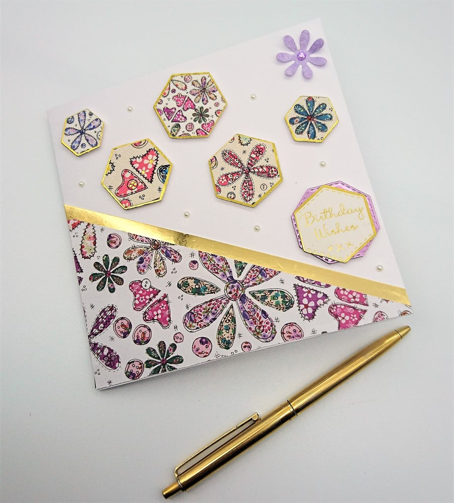 Handmade Birthday Card Birthday Wishes  Hexagon Flowers and Hearts FREE P&P UK