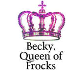 Becky, Queen of Frocks