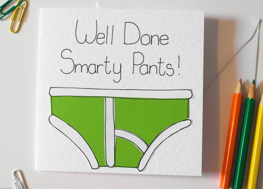 Graduation handmade greeting card, smarty pants card for a men boy, smarty pants