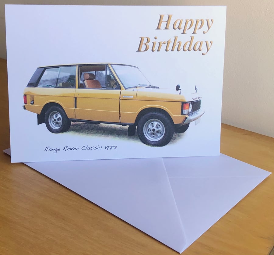 Range Rover Classic 1977 - Birthday, Anniversary, Retirement or Plain Card