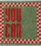 YOU CAN Needlepoint Pattern – Digital Tapestry Chart PDF