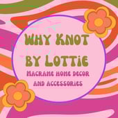 Why Knot by Lottie