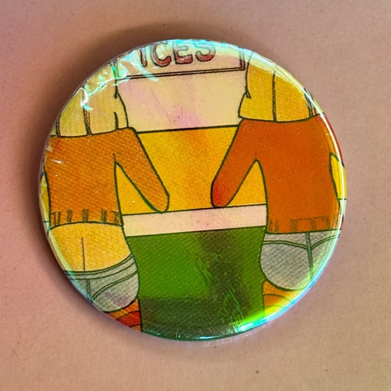 Holographic vintage book pin badge - seventies girls in jeans