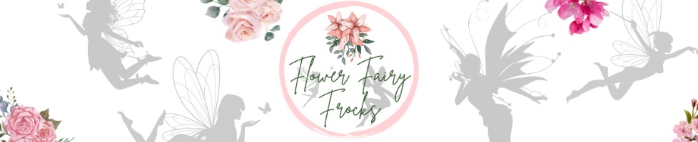 Flower Fairy Frocks