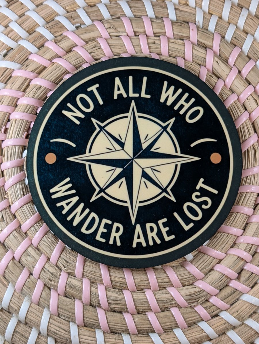 Not All Who Wander Are Lost Coaster – Travel Gift – Adventure Compass Coaster