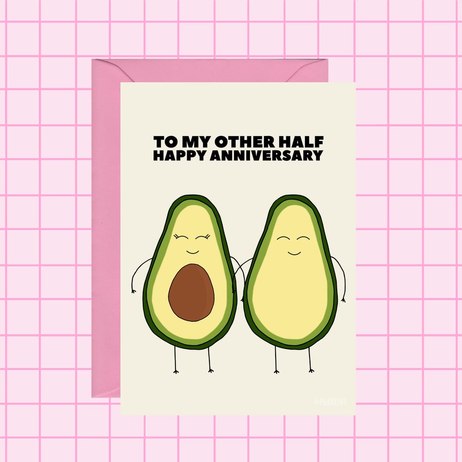 Avocado Anniversary Card