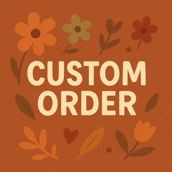 Custom order for Sharon