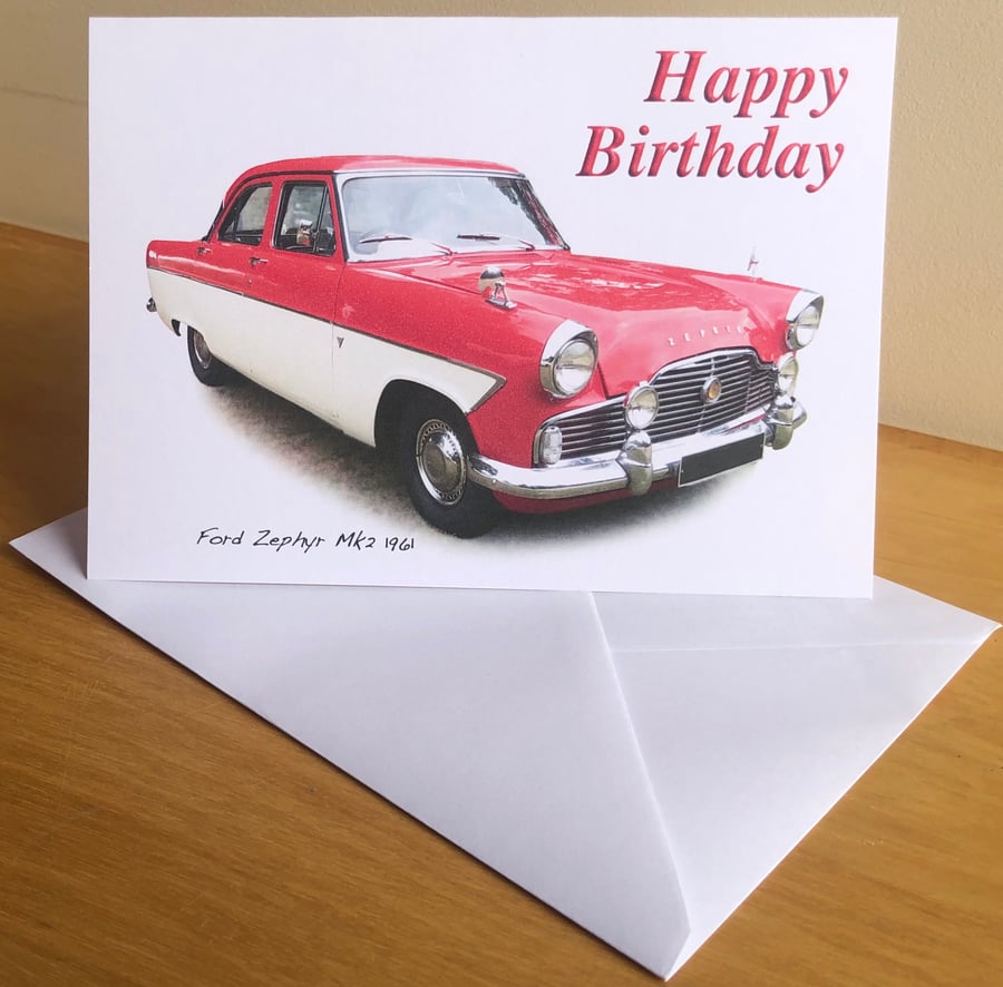 Ford Zephyr Mk2 1961 - Birthday, Anniversary, Retirement or Plain Card
