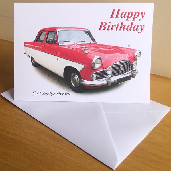 Ford Zephyr Mk2 1961 - Birthday, Anniversary, Retirement or Plain Card