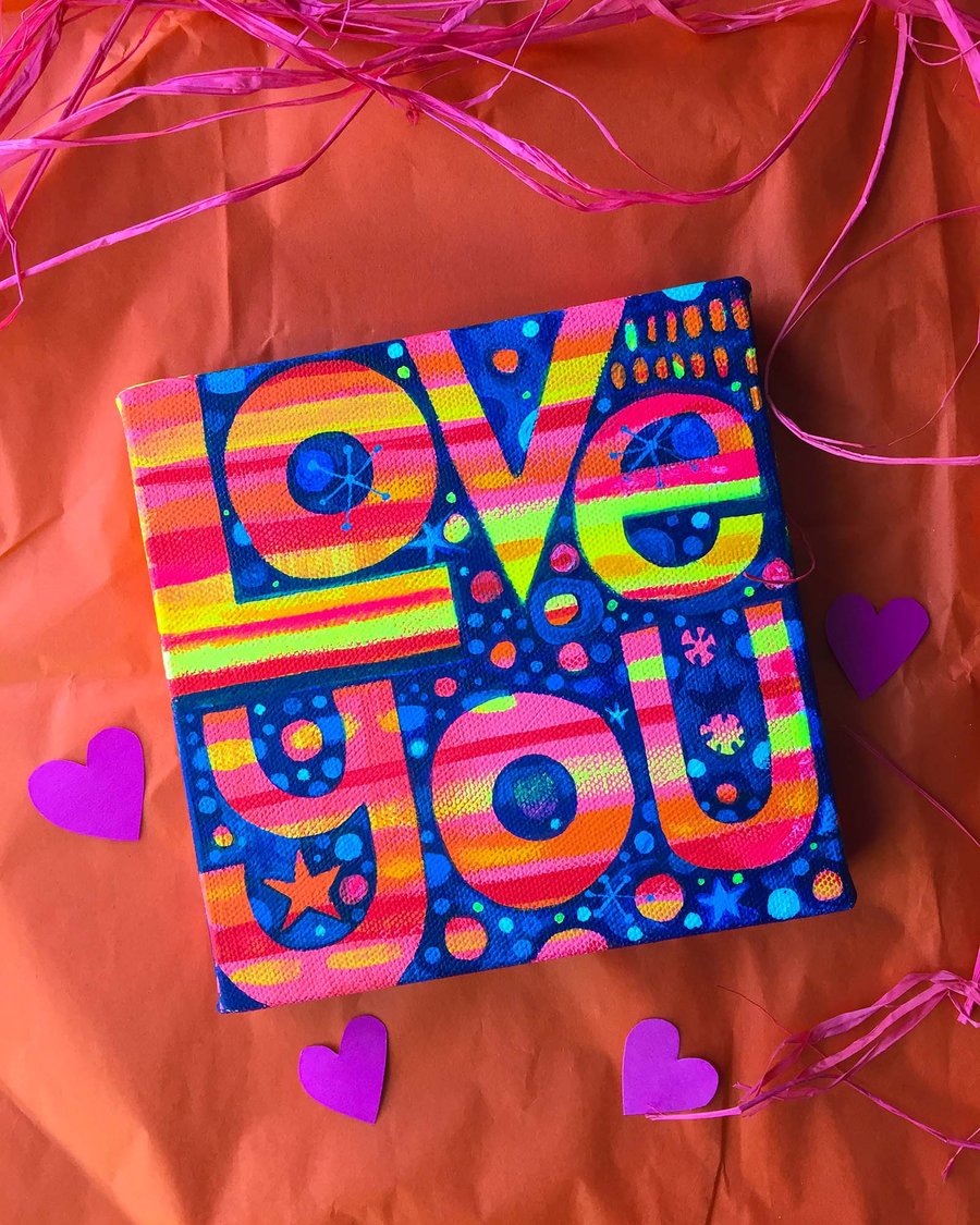 Love You original acrylic painting on canvas  By Jo Brown - Flash Sale!