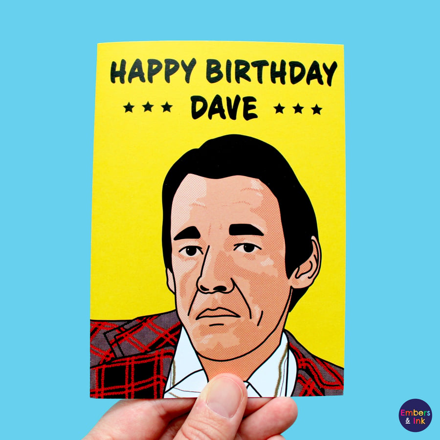 'Happy Birthday Dave' card by Embers and Ink
