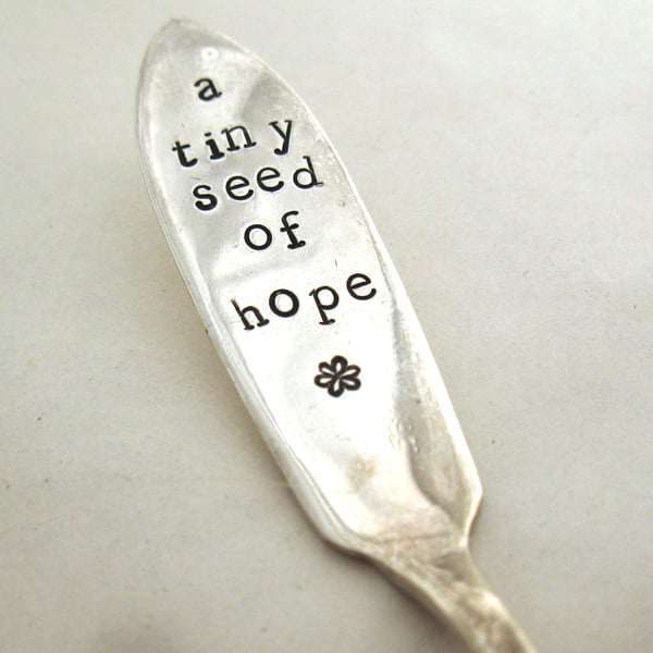 Tiny Seed of Hope, Plant Pot Marker, Upcycled Vintage Butter Spreader