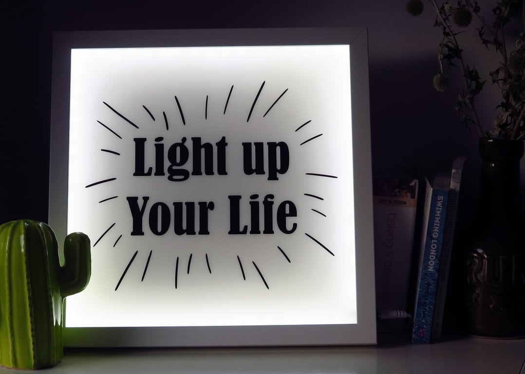 Light up Your Life