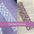 PDF Tatting Pattern - Janessa Version 3 Bookmark - Intermediate