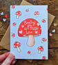 Mushroom card, Thinking of you card, Mushroom valentines card, Sending you love  - Image 2