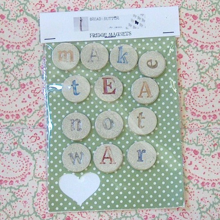 Fridge Magnets 'Make Tea Not War'