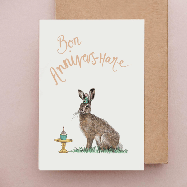 Bon Annivers-Hare - Hare Birthday Card, Bon Anniversaire, French Rabbit Card