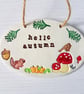 "Hello Autumn" hanging plaque decoration, one supplied - Image 3