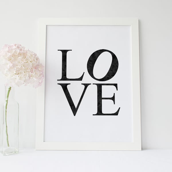 A4 or A3 LOVE Print - Watercolour Type Quote Poster