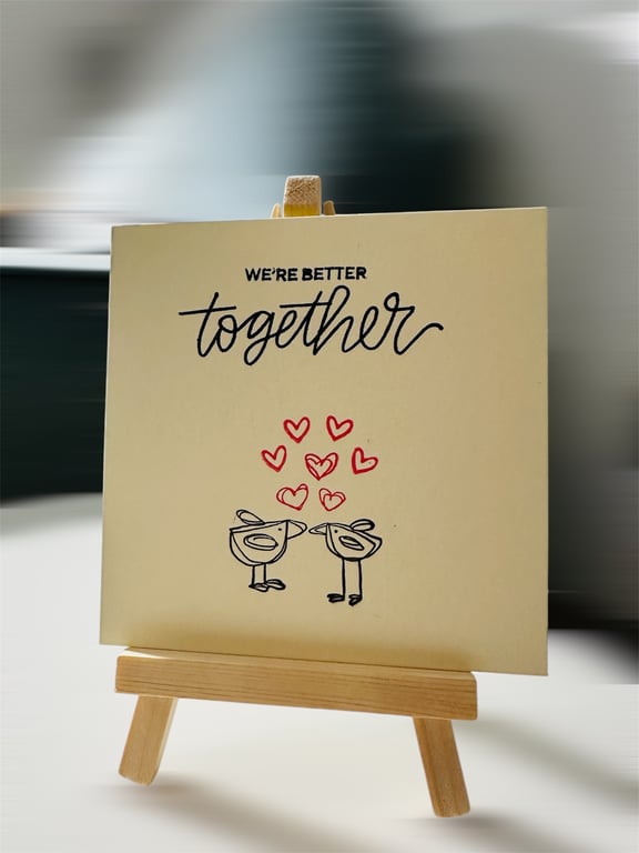 Blank card, Kissing birds, Better together, birthday, engagement,  anniversary. 