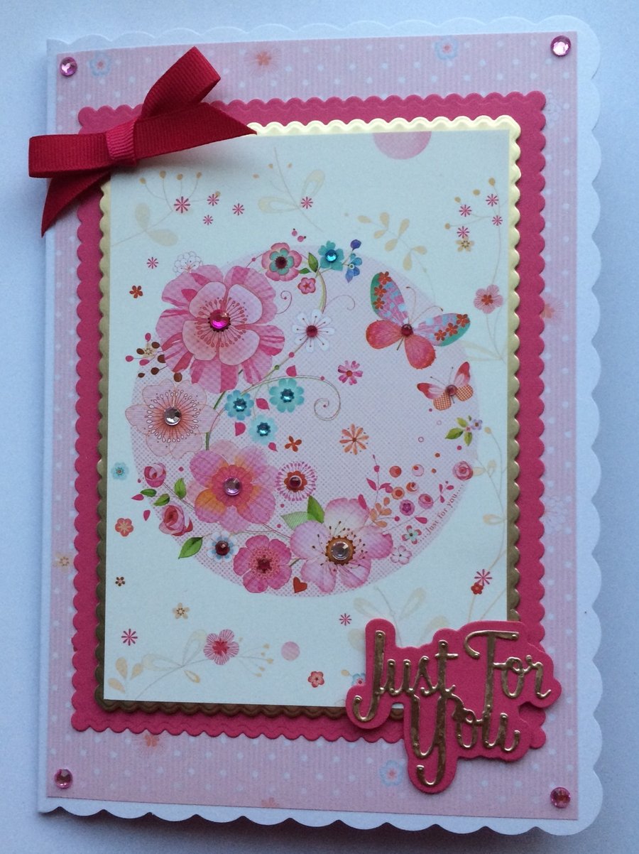 Birthday or Thank You Card Just for You Flowers Butterflies Birthday Get Well