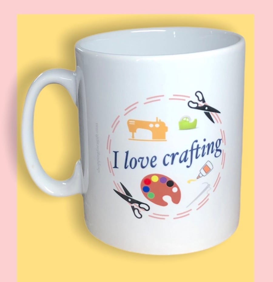 I love crafting mug. Mugs for a crafter for birthday or Christmas