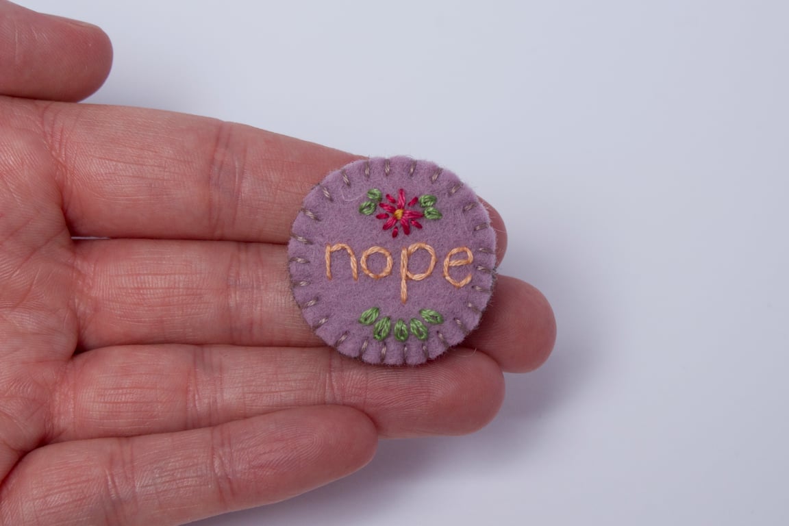 Nope Embroidered Statement Brooch