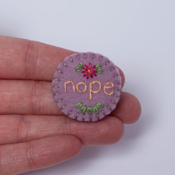 Nope Embroidered Statement Brooch