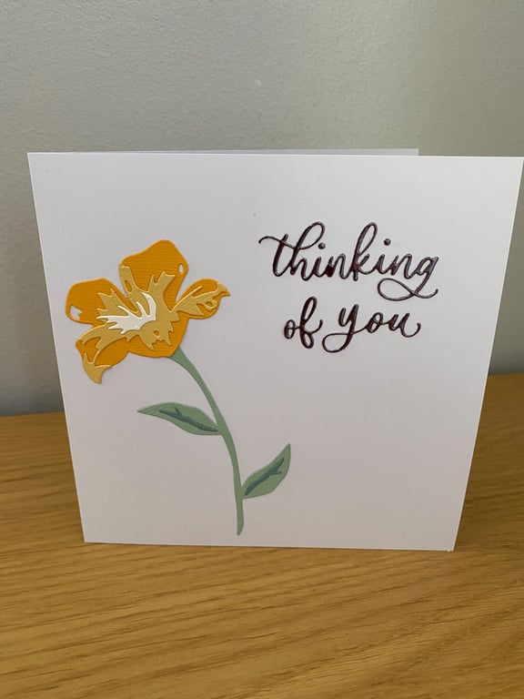 Thinking of You  Handmade Floral Greeting Card