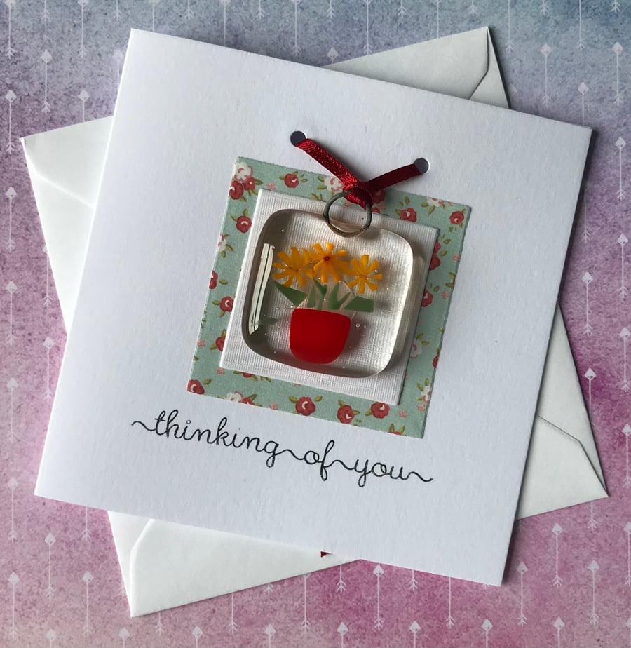 Thinking of You card with fused glass decoration 