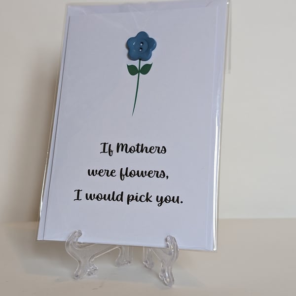 If mothers were flowers I would pick you button flower greetings card 