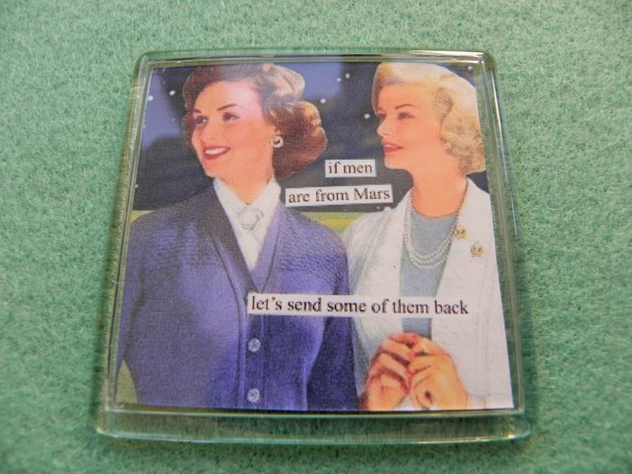 If Men Are From Mars Lets Send Them Back Funny Vintage Humour Magnet