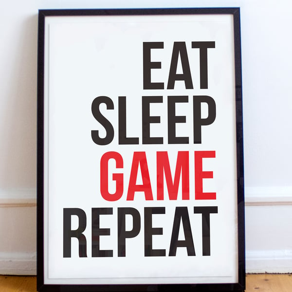 Eat Sleep Game Repeat Gaming poster, Nerd, Geek Poster