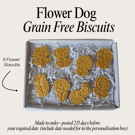 Dog floral treat box, Homemade flower biscuits 