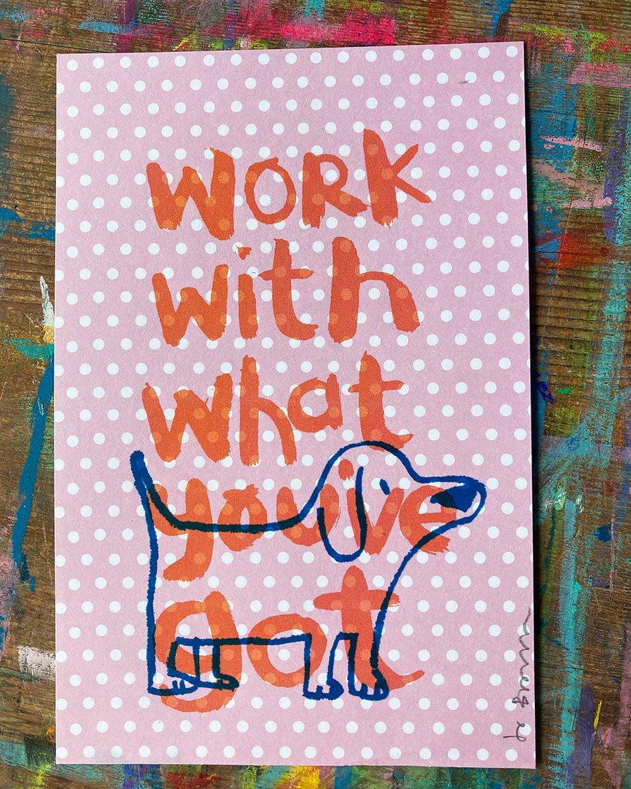 Working Dog with words small print by Jo Brown Happy Tomato 