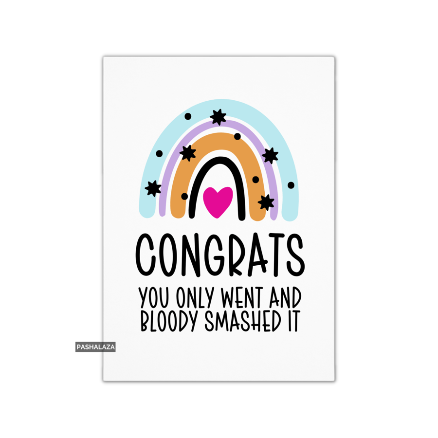 Funny Congrats Card - Novelty Congratulations Greeting Card - Smashed It Rainbow