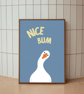 Nice Bum Goose Bathroom Wall Print - Funny Animal Pun Poster (Digital Download)