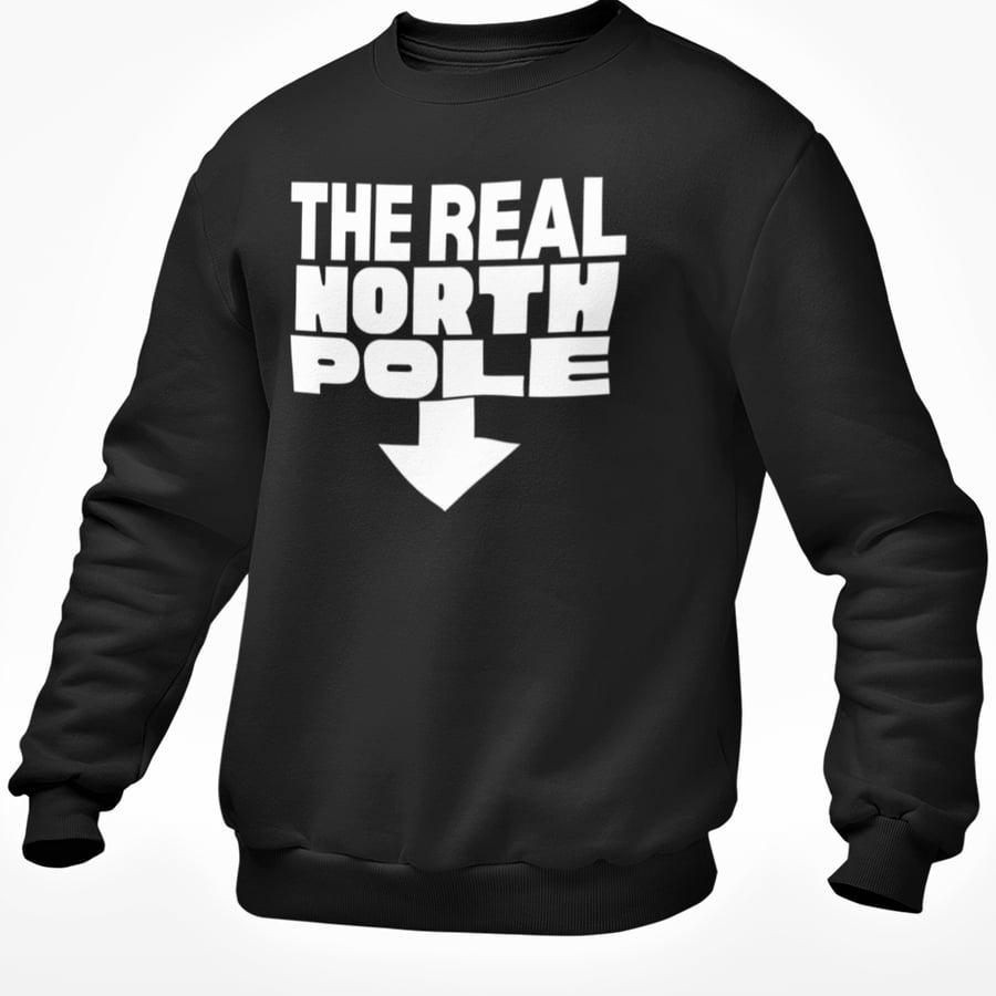 The Real North Pole Christmas JUMPER - Funny Novelty Christmas Pullover