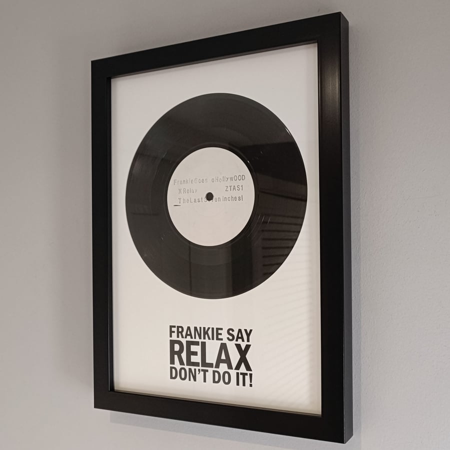 A4 framed 'Relax' vinyl with 'FRANKIE SAY' graphic