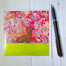 Dachshund card (printed card).Birthday card. Dachshund birthday.  Any occasion.