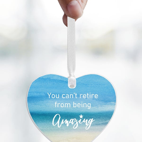 You Can't Retire From Being Amazing Ceramic Heart Keepsake - Colleague Gift