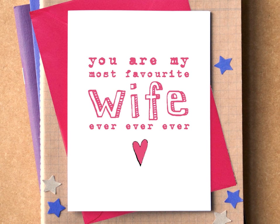Favourite Wife Ever Funny Card