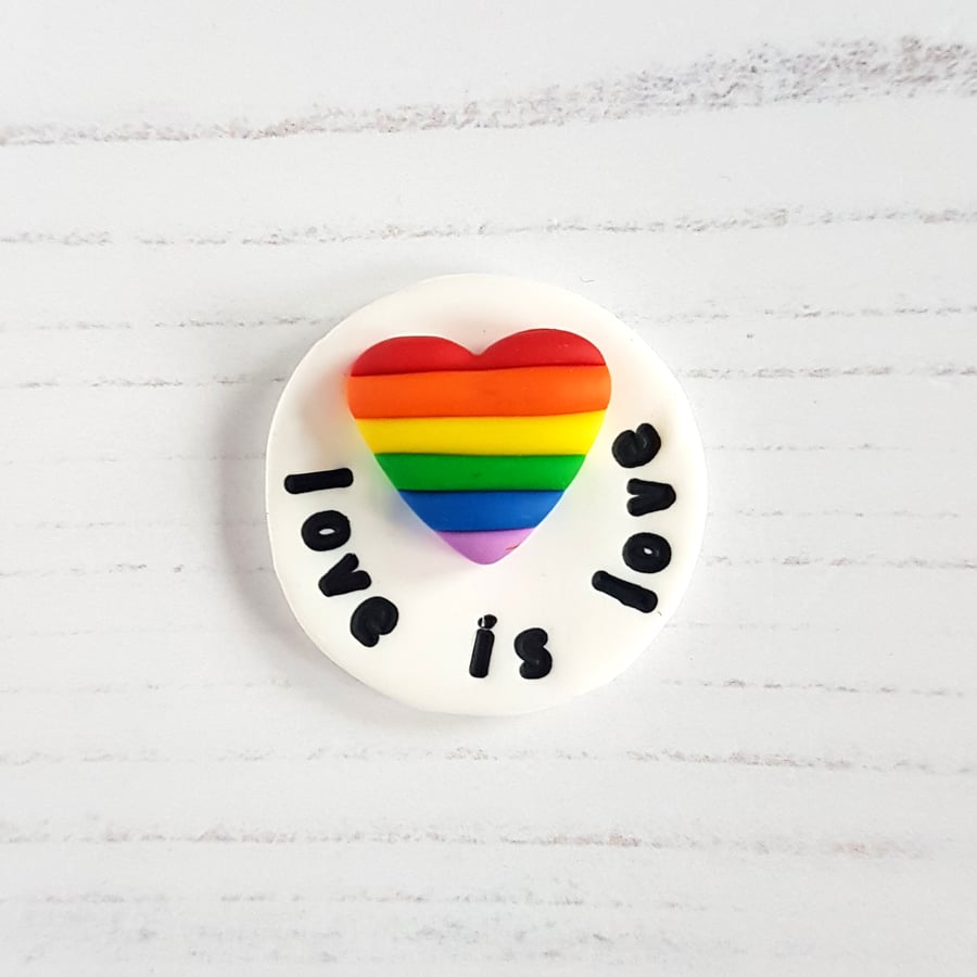 'Love is love' heart brooch OR Magnet