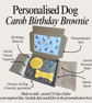 Personalised Dog Birthday Brownie treat box, Homemade iced carob brownie biscuit